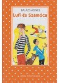 Balázs Ágnes - Lufi és Szamóca