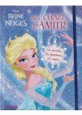 Disney - La Reine des Neiges - Mon Carnet d'Amitié