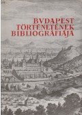 Dr. Berza László,Dr. Zoltán József - Budapest történetének bibliográfiája I. kötet