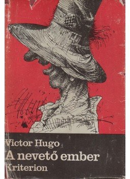 Victor Hugo - A nevető ember Victor Hugo - A nevető ember, Bukarest 1986 antikvár könyv