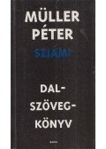 Müller Péter Sziámi - Dalszövegkönyv