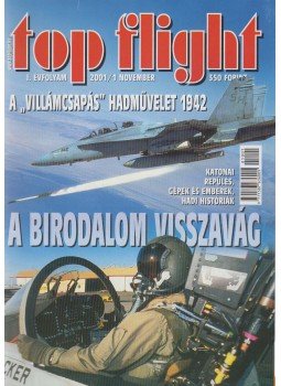 Tőrös István (szerk.) - Top Flight 2001/1. Tőrös István (szerk.) - Top Flight 2001/1., Budapest 2001 antikvár könyv