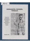 Szabó Mihály - Szerkesztés, tervezés, tördelés