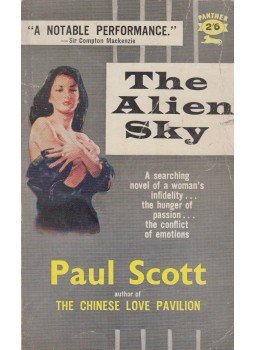 Paul Scott - The Alien Sky Paul Scott - The Alien Sky, 1961 antikvár könyv