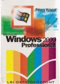 Dr. Pétery Kristóf - Microsoft Windows 2000 Professional