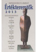 Hovanyecz László - Értékteremtők 2013