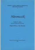 Szabó T. Attila,Hajdú Mihály (szerk.),Slíz Mariann (szerk.) - Háromszék