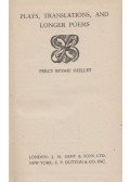  Percy Bysshe Shelley  - Plays, Translations, and Longer Poems