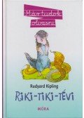 Rudyard Kipling - Riki-Tiki-Tévi