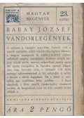 Babay József - Vándorlegények