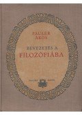 Pauler Ákos - Bevezetés a filozófiába