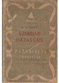 George Bernard Shaw - Szerelmi házasság