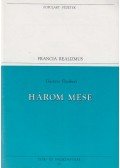 Gustave Flaubert - Három mese