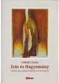 Török Csaba - Írás és Hagyomány