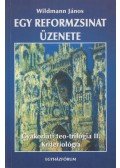 Wildmann János - Egy reformzsinat üzenete
