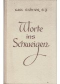 Karl Rahner - Worte ins Schweigen
