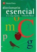Enrique Fontanillo Merino,Maria Isabel Riesco Prieto - Dicionario esencial de la Lengua Espanola