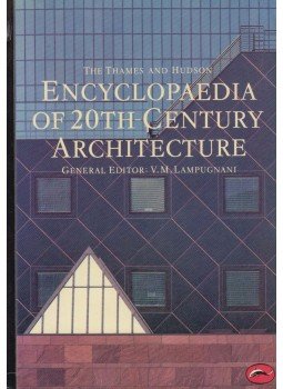 Vittorio Magnago Lampugnani (szerk.) - The Thames and Hudson Encyclopaedia of 20th Century Architecture, London 1989 antikvár könyv