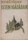 Nyirő József - Isten igájában