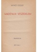 Nyirő József - Madéfalvi veszedelem