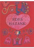 Antalffy Gyula - Édes hazánk