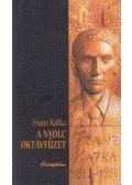 Franz Kafka - A nyolc oktávfüzet