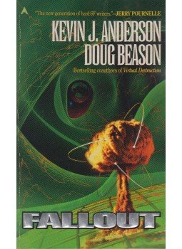Kevin J. Anderson, Doug Beason - Fallout Kevin J. Anderson, Doug Beason - Fallout, New York 1997 antikvár könyv