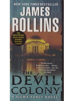 James Rollins - The Devil Colony James Rollins - The Devil Colony, New York 2012 antikvár könyv