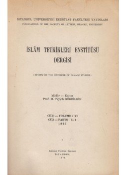 Tayyib Gökbilgin - Islam tetkikleri enstitüsü dergisi, Istanbul 1976 antikvár könyv