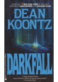 Dean, Koontz - Darkfall