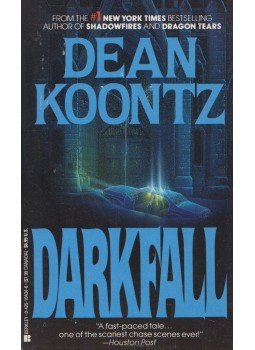 Dean, Koontz - Darkfall Dean, Koontz - Darkfall, New York 1984 antikvár könyv