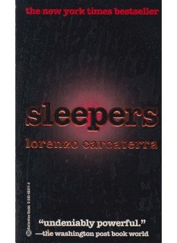 Carcaterra, Lorenzo - Sleepers Carcaterra, Lorenzo - Sleepers, New York 1996 antikvár könyv