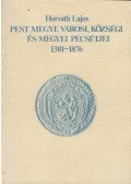 Horváth Lajos - Pest megye városi, községi és megyei pecsétjei