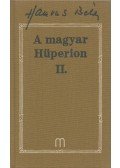 Hamvas Béla - A magyar Hüperion II.