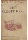 Sárközi György - Mint oldott kéve (aláírt)