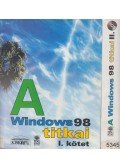 Brian Livingston,Davis Straub - A Windows 98 titkai I-II.