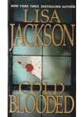 Jackson, Lisa - Cold Blooded