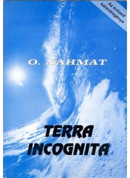 O. Nahmat - Terra Incognita,  0 antikvár könyv