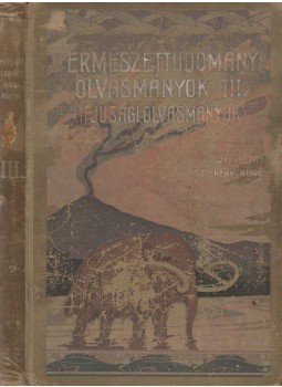 Szterényi Hugó - Természettudományi olvasmányok III., Budapest 0 antikvár könyv