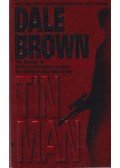 Dale Brown - The Tin Man