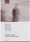 Bakacsi Gyula,Bokor Attila,Császár Csaba,Gelei András,Kováts Klaudia,Takács Sándor - Stratégiai emberi erőforrás menedzsment