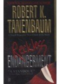 Robert K. Tanenbaum - Reckless Endangerment