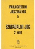 Bana Zsuzsanna (szerk.),Dr. Fejesné dr. Lőrincz Anna (szerk.) - Szabadalmi jog 2. kötet