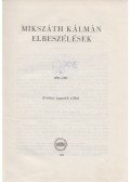 Mikszáth Kálmán - Mikszáth Kálmán elbeszélések V. 1880-1881