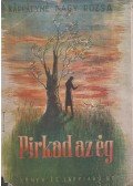 Kárpáthyné Nagy Rózsa - Pirkad az ég