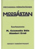 M. Csizmadia Béla,Nándori Ernő - Mozgástan