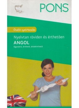  - PONS Angol nyelvtan röviden és érthetően, Budapest 2013 antikvár könyv
