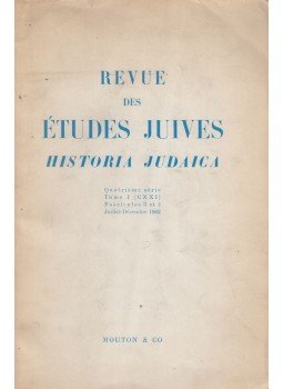 M. B. Amzalak - Historia Judaica - Revue des Études Juives Juillet-Décembre 1962, Budapest 1963 antikvár könyv