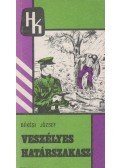 Békési József - Veszélyes határszakasz IV.
