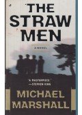 MARSHALL, MICHAEL - The Straw Men